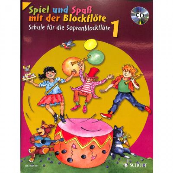 Spiel und Spaß mit der Blockflöte 1/CD
